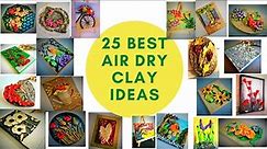 25 best air dry clay ideas on canvas | clay art tutorial | clay painting ideas | 3d clay art