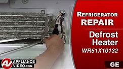 GE Refrigerator - Not Cooling - Fresh Food Defrost Heater Repair