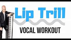 LIP TRILL Vocal Exercises - MAGIC Workout for Your Head Voice