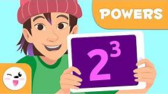 Powers for Kids - Math for Kids - Basic Concepts