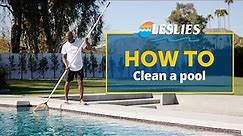 How to Clean a Pool | Leslie's