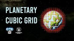 Unreal Planet Generator #6 - Cubic Grid for Planetary Landscape