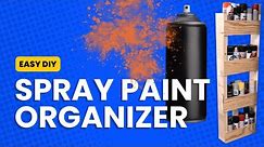 How I Organize My Spray Paint | Building a Spray Paint Caddy