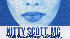 Nitty Scott MC - The Boombox Diaries Vol. 1