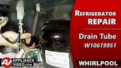 Whirlpool Refrigerator - Leaking Water - Drain Tube Repair