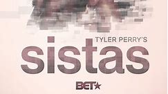 Tyler Perry's Sistas: Season 4 Episode 5 Life, Soul, And Heart