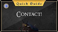 [Updated] Contact! quest guide