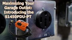 Maximizing Your Garage Outlet: Introducing the S1450PDU-PT
