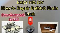 How to Repair Bathtub drain Leaks / Leaking bathtub drain Fix | Easy DIY