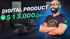 Free Course : Digital Product | 0 to $13000 per month [ بالدارجة]