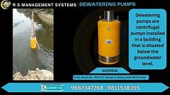 Dewatering Pumps || submersible dewatering pump || R S Management Systems