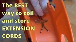 The BEST Way to Coil and Store Extension Cords!