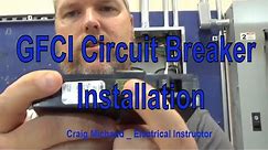 Installing a GFCI Circuit Breaker