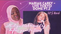 Mariah Carey - Tokyo Dome 1996 “Without You, Don’t Wanna Cry, Anytime You Need A Friend” - REACTION