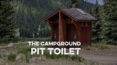 The Campground Pit Toilet