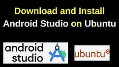 How to install Android Studio on Ubuntu 22.04 LTS | Install Android Studio on Ubuntu | Updated 2024