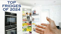 Cool Choices: Top Fridges of 2024 | Fridges: A Guide to Finding the Perfect Fit