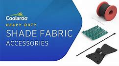 Coolaroo Shade Fabric Accessories