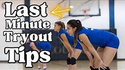 Last Minute Tips For Making The Volleyball Team!