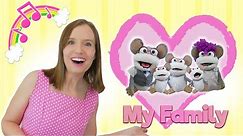 I love my family | Valentine's song for kids