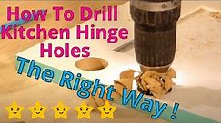 How Drill a Hinge Hole in Kitchen or Wardrobe Door - The Simple Guide Tutorial