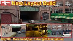 New Layout Build - Street Scene Detail