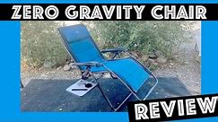 Timber Ridge Zero Gravity Chair Review