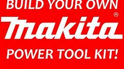 Build Your Own Makita Power Tool Kit! - AOne Tools & Fixings...