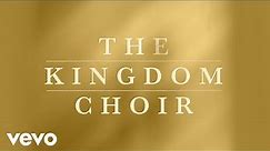 The Kingdom Choir - Stand By Me (Official Audio)
