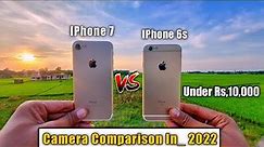 Refurbished IPhone 7 Vs IPhone 6s Camera Comparison In-2022