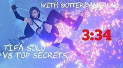 FINAL FANTASY VII REMAKE Tifa solo vs Top Secrets (3:34)