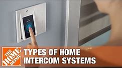 Types of Home Intercom Systems | The Home Depot