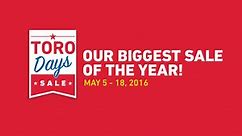 Toro Yard - Our biggest sale of the year is going on May...