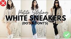 How To Style White Sneakers On A Petite Body Type! Tips, Tricks & Outfit Ideas!