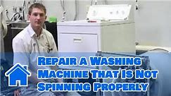 Washing Machine Repair : How to Repair a Washing Machine That Is Not Spinning Properly