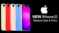 NEW iPhone SE Release Date and Price – 6.1 inch Display and NEW Design!