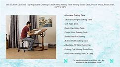 SD STUDIO DESIGNS Top Adjustable Drafting Craft Drawing Hobby Table Writing Studio Desk, Poplar Wood, Rustic Oak, 36''W x 24''D