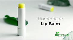 Homemade Lip Balm Recipe | DIY Natural