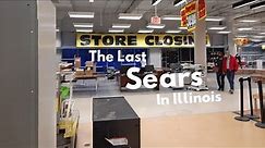 The Last Sears Store in Illinois | A Final Store Tour of Sears at Woodfield Mall