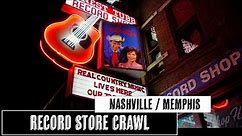 Every Record Store in Nashville & Memphis!