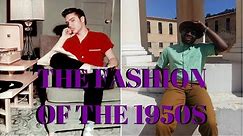 Fashion of the 1950s | Men's Fashion