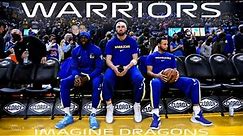 Warriors 2022 Playoffs hype - "Warriors"