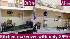 Indian small kitchen makeover with only 299/-small kitchen tour.meesho kitchen items😍kitchen DIY😊