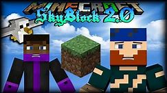 Minecraft | Skyblock 2.0 | #1 OUR ONLY HOPE