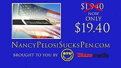 The Nancy Pelosi Sucks Impeachment Pen! On Sale Now