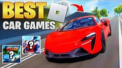 BEST Car Games on ROBLOX 2024!