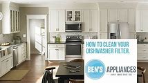 Clean Your Dishwasher Filter for Better Performance