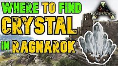 Ark Ragnarok Where to Find Crystal