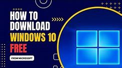 How To Download Latest Windows 10 ISO File | Free From Microsoft