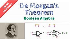 De Morgan’s Theorem | Understand circuit simplification | Boolean algebra basics